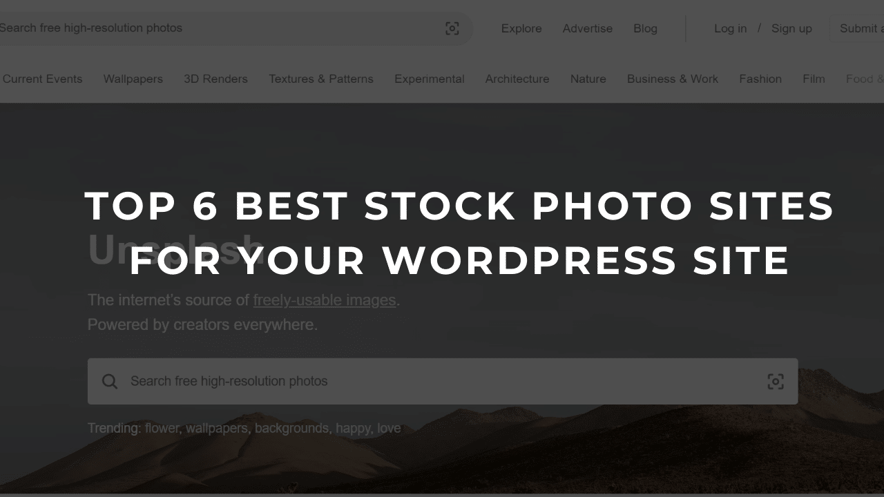 Top 6 Best Stock Photo Sites for Your WordPress Site